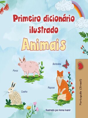 cover image of Primeiro dicionário ilustrado Animais